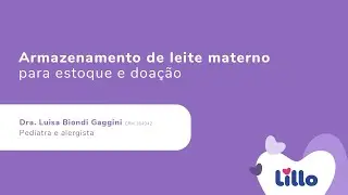 Armazenamento de leite materno para estoque e doação