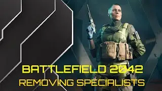 Battlefield Removing Specialists!! Ghost Recon Battle Royale??