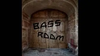 XnaX - BASSROOM