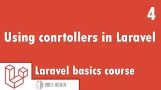 Laravel basics Course - Using controllers in laravel #4