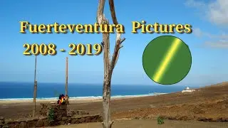 Fuerteventura🛩️ Remix 2008 - 2019☀️