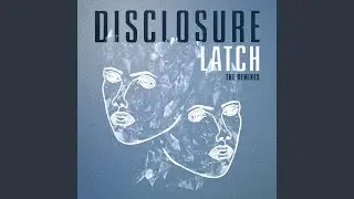 Latch (Jamie Jones Remix)