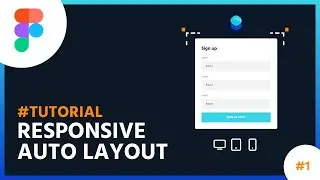 Figma Tutorial - Responsive Auto Layout - Basic