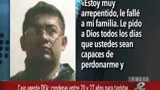 Caso agente DEA: condenas entre 20 y 27 años para taxistas