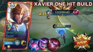 THIS XAVIER ONE HIT BUILD IS INSANE MUST WATCH😱😱🔥🔥 || MLBB