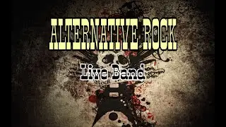ALTERNATIVE ROCK Live Band