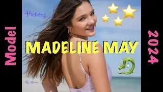 ⭐️MADELINE MAY⭐️2024⭐️