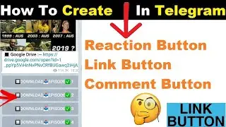 How To Create Link Button In Telegram || How to create Reaction, Link, & Comment Button In Telegram
