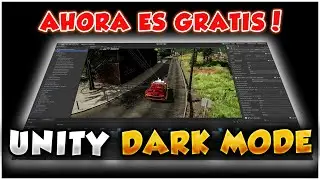 🎮 UNITY TEMA OSCURO - GRATIS - PROFESSIONAL DARK THEME