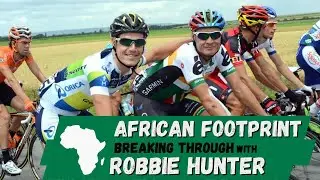 African Footprint - breaking through with Robert Hunter