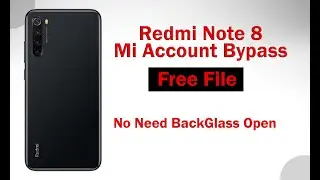 Redmi Note 8 Mi Account Bypass[Free File]
