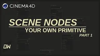 Cinema 4D Scene Nodes | Building a custom primitive Part 1