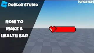 How to make a Health Bar in Roblox! [Updated] (Roblox Scripting Tutorial 2023!)