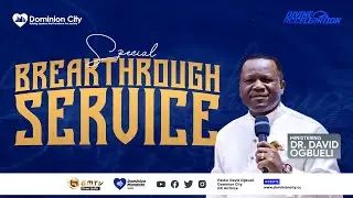 SUPER SUNDAY & BREAKTHROUGH SERVICE ABUJA  I  DR DAVID OGBUELI  I  110623