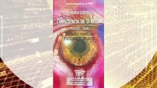 CONSCIENCIA DE SÍ MISMO, SESIÓN 1: 
