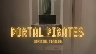 PORTAL PIRATES | Official Trailer #1 | (2023)