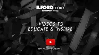 YouTube Promo for ILFORD Photo