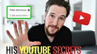 Peter Mckinnon Top 10 Rules for YouTube Success (How He Gained 5 Million subscribers)