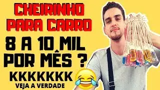 Cheirinho No Farol Não Se Iluda !! Cheirinho Para Carros A VERDADE !