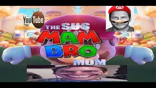 [YTP] The Sus Mam Bro Mom