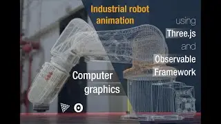 IRB 120 industrial robot: Animation using Three.js and Observable Framework