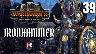 IRONHAMMER -  Total War: Warhammer 3 Immortal Empires - Belegar Ironhammer Dwarf Campaign - Ep 39