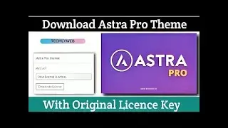 Astra Pro Theme Download | Astra Pro Plugin Download 2023  | Astra Pro License Key | Astra Pro