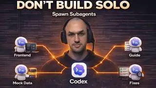 Stop Building Solo: Let Codex Spawn Subagents for Each Task