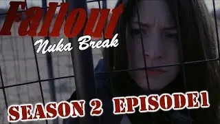 Fallout: Nuka Break - Season 2 Episode 1 [RUS]