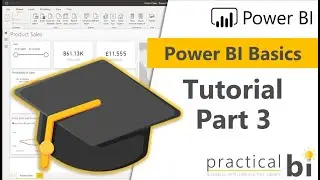 Power BI Basics: Tutorial Part 3 - Filters pane and Slicers