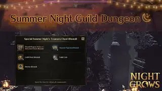 NIGHT CROWS SUMMER NIGHT GUILD DUNGEON EVENT