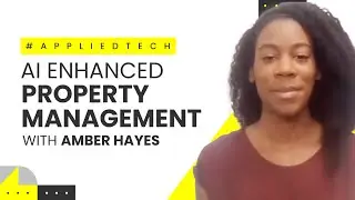 Creating an AI Enhanced Property Management System with Amber Hayes of SecondKeys