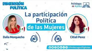 LA PARTICIPACIÓN POLÍTICA DE LAS MUJERES - Parte I