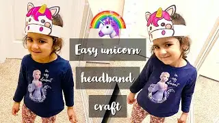 Easy Unicorn Crown | DIY Unicorn Headband | Unicorn Cartoon Crafts | Unicorn Party Activity