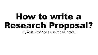 How to write a Research Proposal?