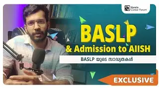 BASLP & Admission to AIISH 2023 - Explained in Malayalam