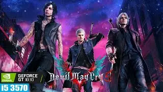 Devil May Cry 5 [PC] | | GT 1030 Benchmark Test