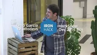 2016 Ironhack Coding Bootcamp Graduation - OTTO - HackShow 2016 Barcelona