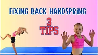✨3 tips to fix your BACK HANDSPRING.⚡