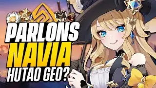NAVIA, LA SAUVEUSE DU GÉO ! Analyse, Theorycraft, DÉGÂTS et Builds (TOP 5 DPS?) - Genshin Impact