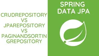 Spring Data JPA - CrudRepository vs JPARepository vs PaginAndSortingRepository