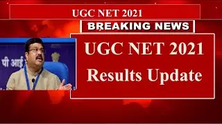 UGC NTA NET Results Update 2021 |  NET results 2021 |  UGC NET june results