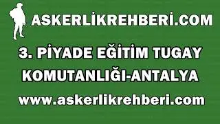 3’üncü Piyade Eğitim Tugay Komutanlığı Antalya