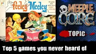 MeepleCore Podcast EP89 - Top 5 board games you never heard of