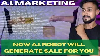 What Is Artificial Intelligence (A.I.) Marketing ? || A.I. Marketing Scam Or Legit In Hindi