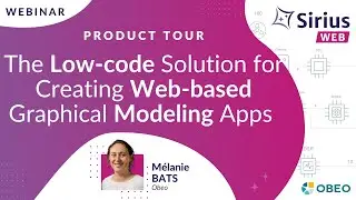 Sirius Web Product Tour: Low-Code Solution for Creating Web Modeling Apps | DSL Modelling | Obeo