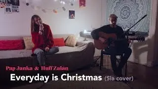 Sia - Everyday is Christmas (cover)
