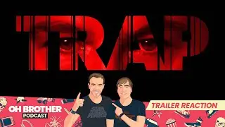 First Look - TRAP | REACTION