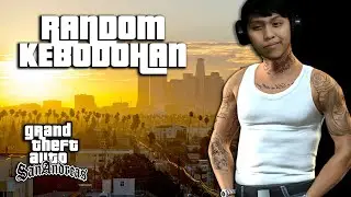 Random Kebodohan Di GTA SA