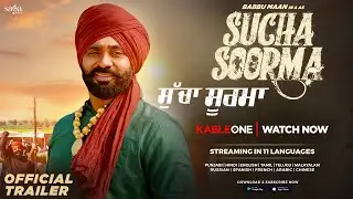 Babbu Maan - Sucha Soorma (Official Trailer) | New Punjabi Movie 2024 | In Cinemas 20th Sep, 2024